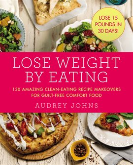 Cover image for Lose Weight by Eating