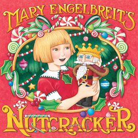 Cover image for Mary Engelbreit's Nutcracker