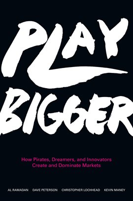 Cover image for Play Bigger