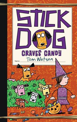 Cover image for Stick Dog Craves Candy