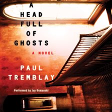 Cover image for A Head Full of Ghosts