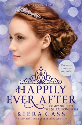 Cover image for Happily Ever After: Companion to the Selection Series