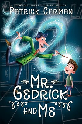 Cover image for Mr. Gedrick and Me
