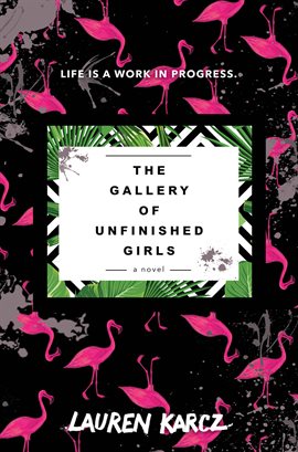 Cover image for The Gallery of Unfinished Girls