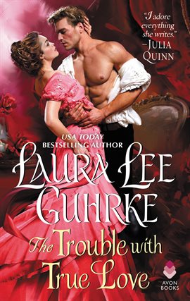 Cover image for The Trouble with True Love