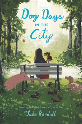 Cover image for Dog Days in the City