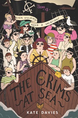 Cover image for The Crims #3: The Crims at Sea
