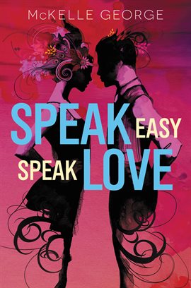 Cover image for Speak Easy, Speak Love