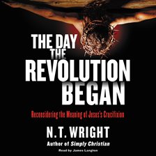 Cover image for The Day the Revolution Began