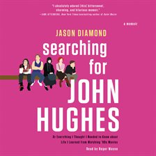 Cover image for Searching for John Hughes
