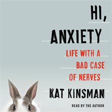 Cover image for Hi, Anxiety