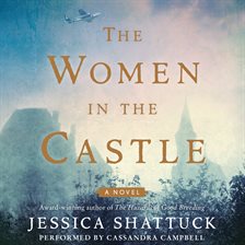 Cover image for The Women in the Castle Unabridged