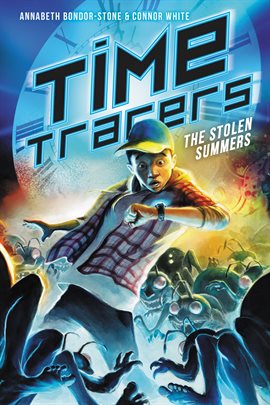 Cover image for Time Tracers: The Stolen Summers