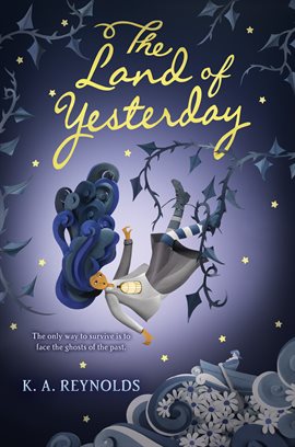 Cover image for The Land of Yesterday