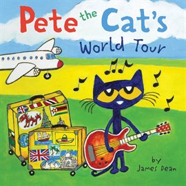 Cover image for Pete the Cat's World Tour