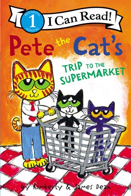 Cover image for Pete the Cat's Trip to the Supermarket