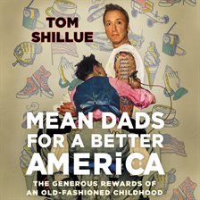 Cover image for Mean Dads for a Better America