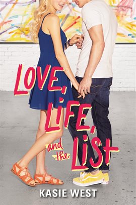 Cover image for Love, Life, and the List