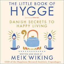 Cover image for The Little Book of Hygge Unabridged