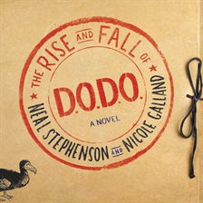 Cover image for The Rise and Fall of D.O.D.O.