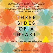 Cover image for Three Sides of a Heart: Stories About Love Triangles