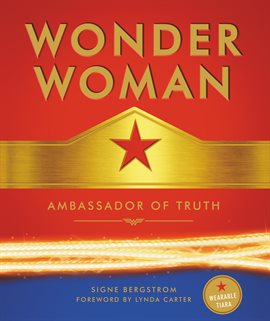 Cover image for Wonder Woman: Ambassador of Truth