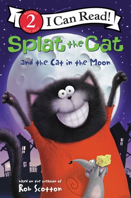 Cover image for Splat the Cat and the Cat in the Moon