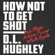 Cover image for How Not to Get Shot