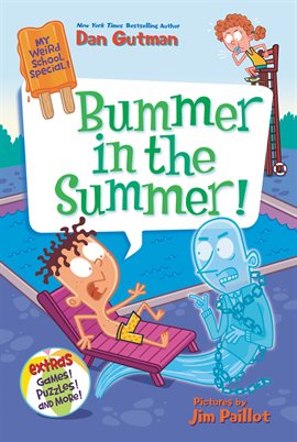 Cover image for My Weird School Special: Bummer in the Summer!
