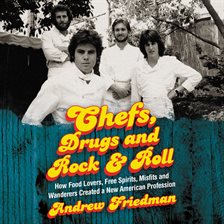 Cover image for Chefs, Drugs and Rock & Roll