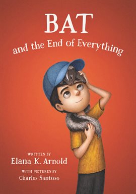Imagen de portada para Bat and the End of Everything