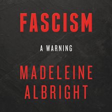 Cover image for Fascism: A Warning