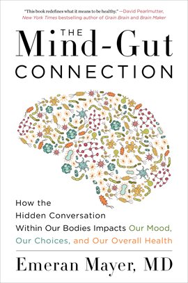 Cover image for The Mind-Gut Connection