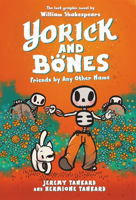 Cover image for Yorick and Bones: Friends by Any Other Name