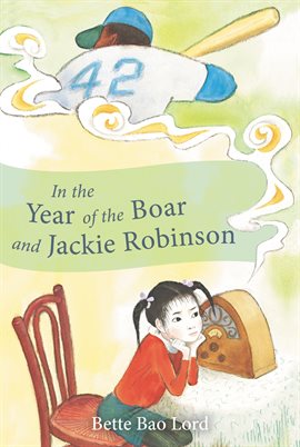 Cover image for In the Year of the Boar and Jackie Robinson