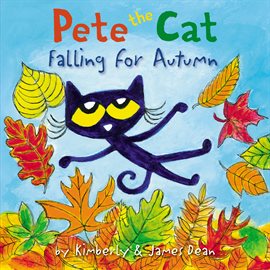 Cover image for Pete the Cat Falling for Autumn