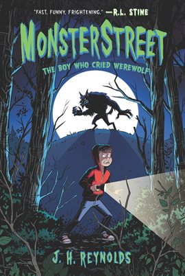 Cover image for Monsterstreet #1: The Boy Who Cried Werewolf