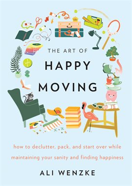 Cover image for The Art of Happy Moving