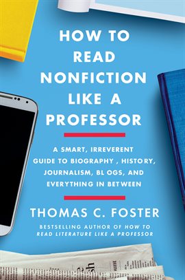 Cover image for How to Read Nonfiction Like a Professor