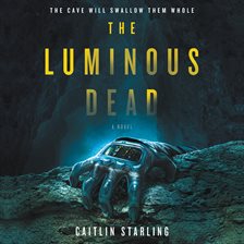 Cover image for The Luminous Dead