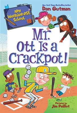 Imagen de portada para Mr. Ott Is a Crackpot!