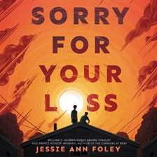 Cover image for Sorry for Your Loss