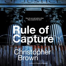 Cover image for Rule of Capture