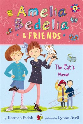 Cover image for Amelia Bedelia & Friends The Cat's Meow