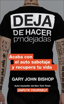 Cover image for Stop Doing That Sh*t \ Deja de hacer p*ndejadas (Spanish edition)