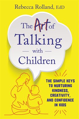 Cover image for The Art of Talking with Children