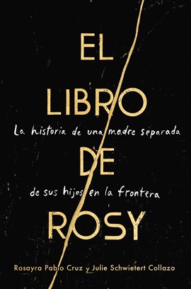 Cover image for The Book of Rosy / El libro de Rosy