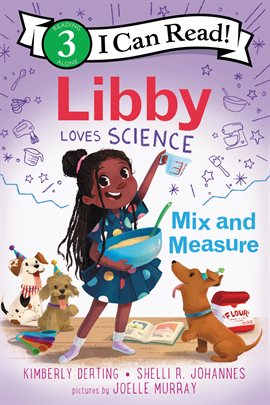 Cover image for Libby Loves Science: Mix and Measure