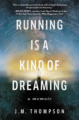 Cover image for Running Is a Kind of Dreaming