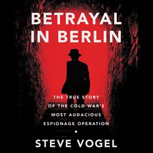 Cover image for Betrayal in Berlin